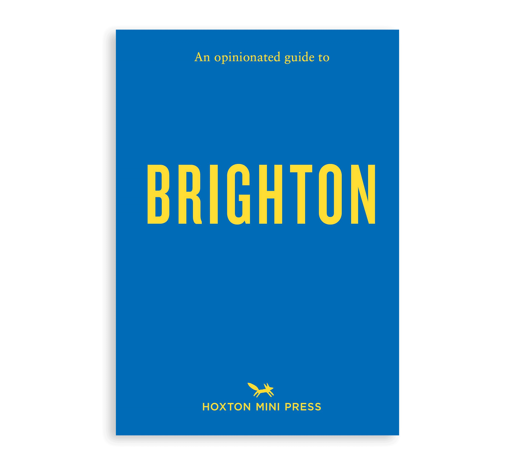 An Opinionated Guide to Brighton Book - Simply Rye