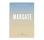 An Opinionated Guide to Margate Book - Simply Rye