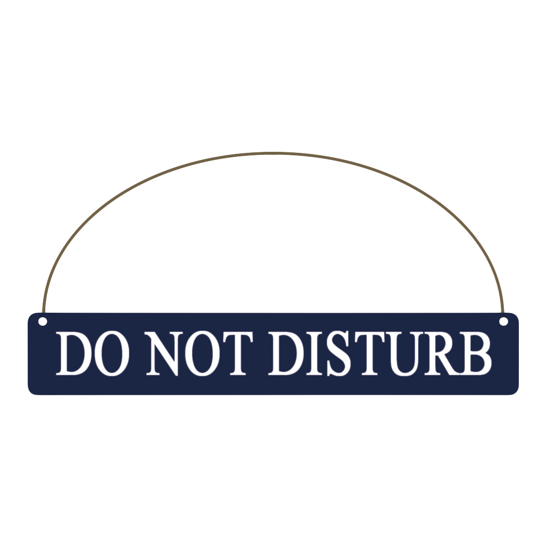 ‘Do Not Disturb’ Sign - Simply Rye