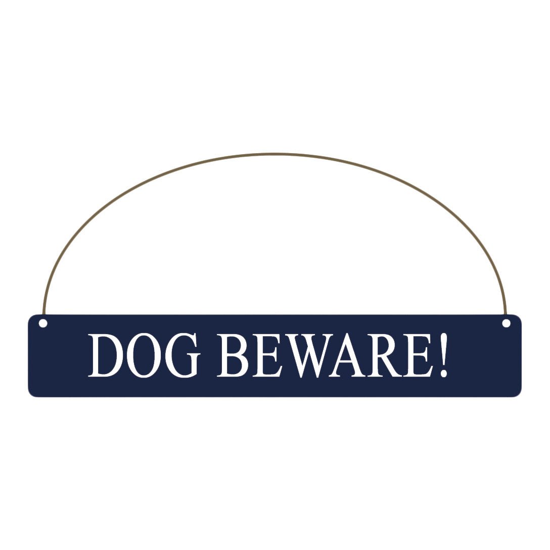 ‘Dog Beware!’ Sign - Simply Rye