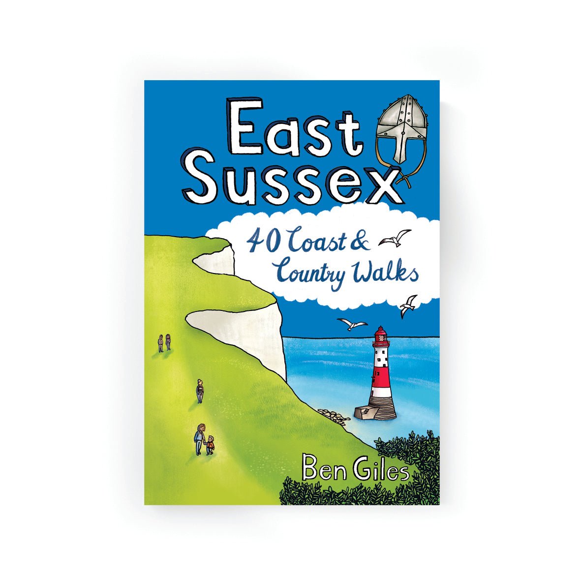 East Sussex: 40 Coast & Country Walks Book - Simply Rye
