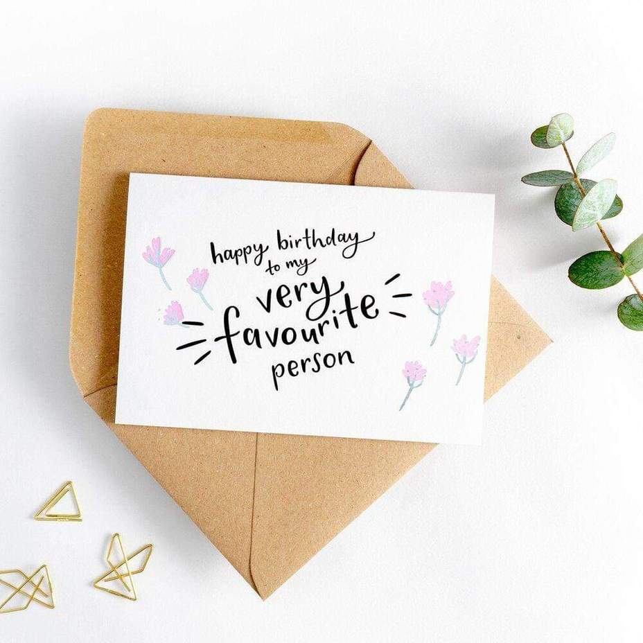 'Happy Birthday to My Very Favourite Person' Card - Simply Rye