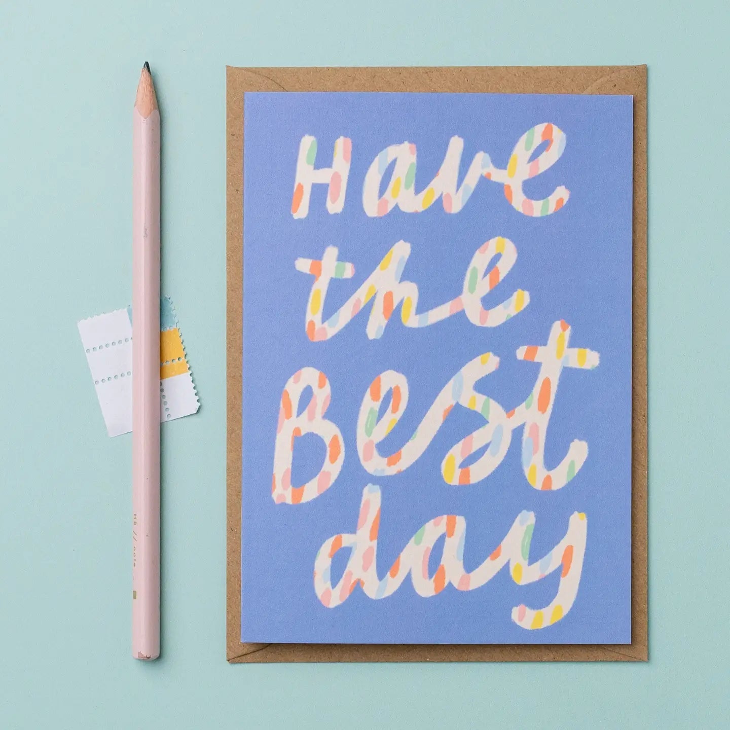 Have the Best Day Card - Simply Rye