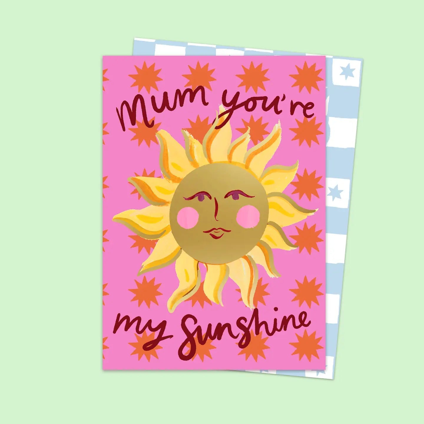 'Mum You're My Sunshine’ Card - by Eleanor Bowmer – Simply Rye