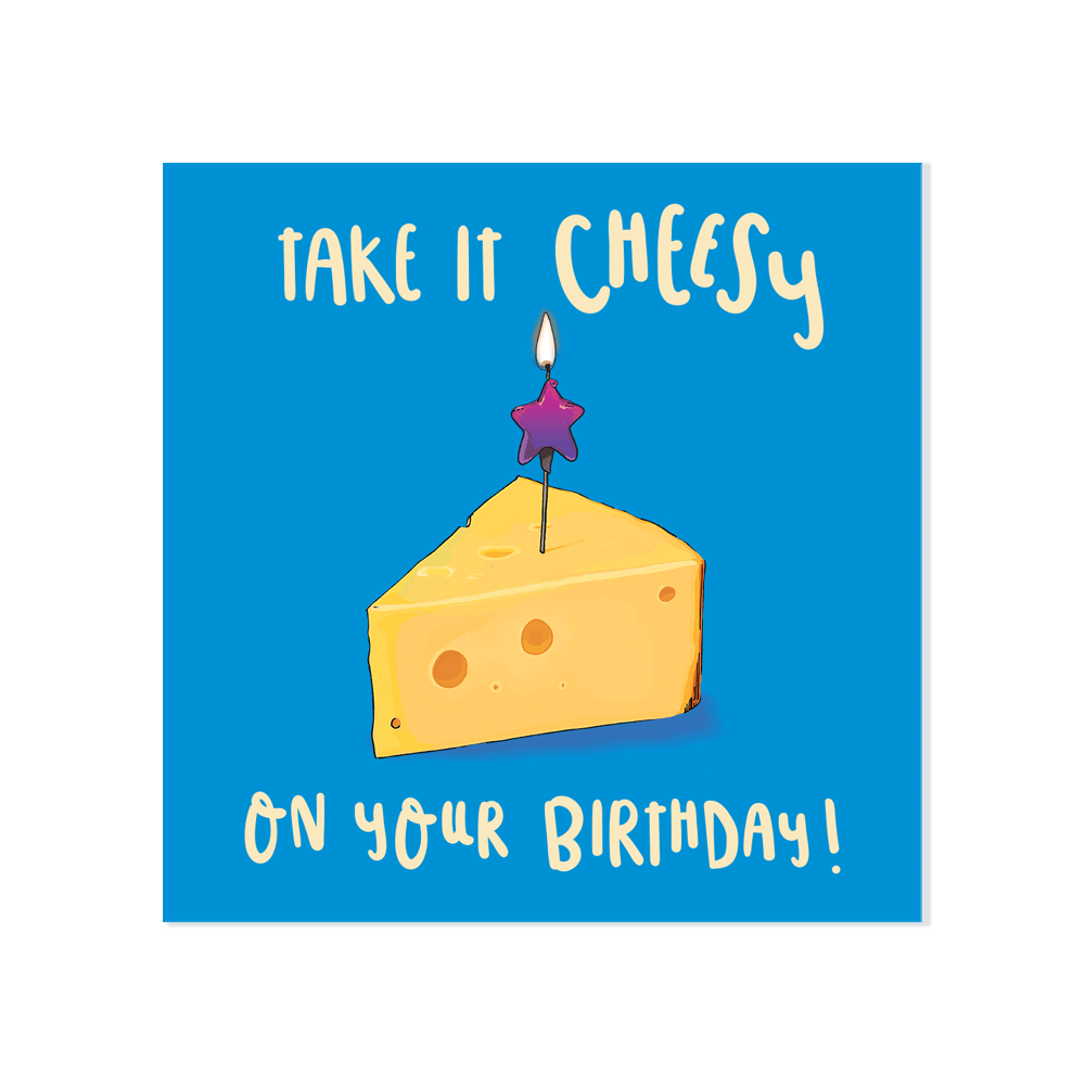 ‘Take it Cheesy’ Card - Simply Rye