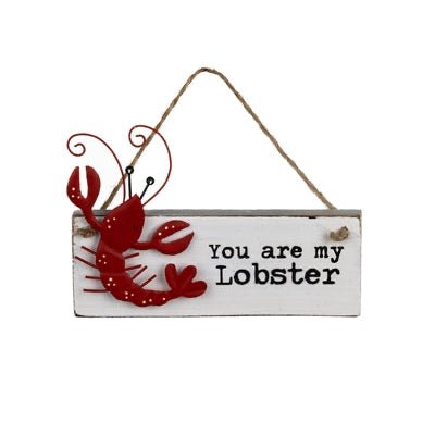‘You Are My Lobster’ Mini Sign - Simply Rye