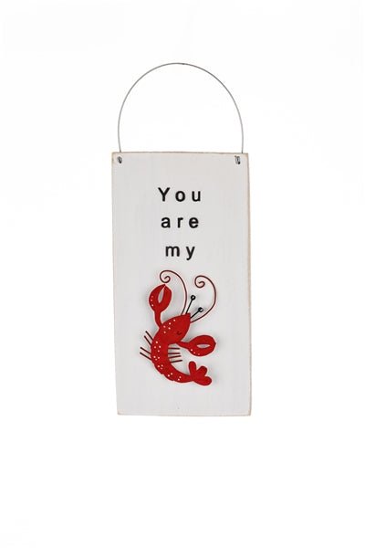 ‘You Are My Lobster’ Sign - Simply Rye